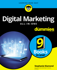 Digital Marketing 9 in One For Dummies - Stephanie Diamond