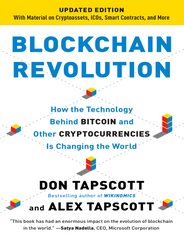Blockchain Revolution How the Technology Behind Bitcoin and Other Cryptocurrencies is Changing the World - Don Tapscott, Alex Tapscot