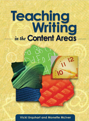 Teaching Writing In The Content Areas - Vicki Urquhart, Monette Mciver
