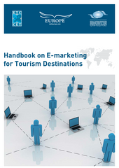 Handbook on E-Marketing for Tourism Destinations - European Travel Commission