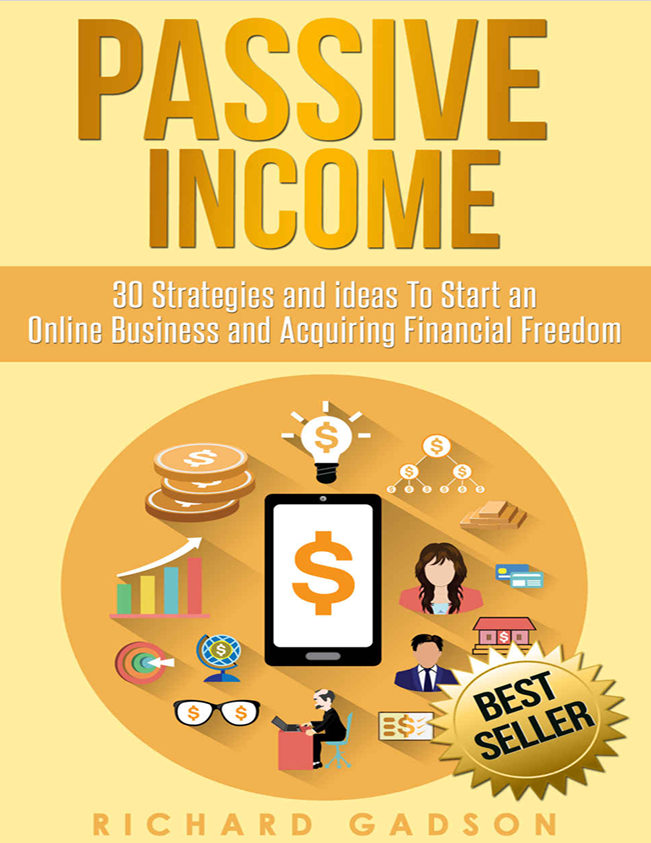 Passive Income by Richard Gadson