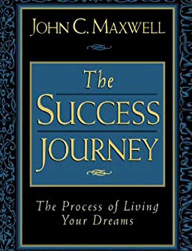 John Maxwell - The Success Journey