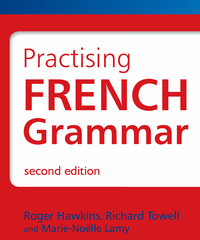 Practising French Grammar: A Workbook