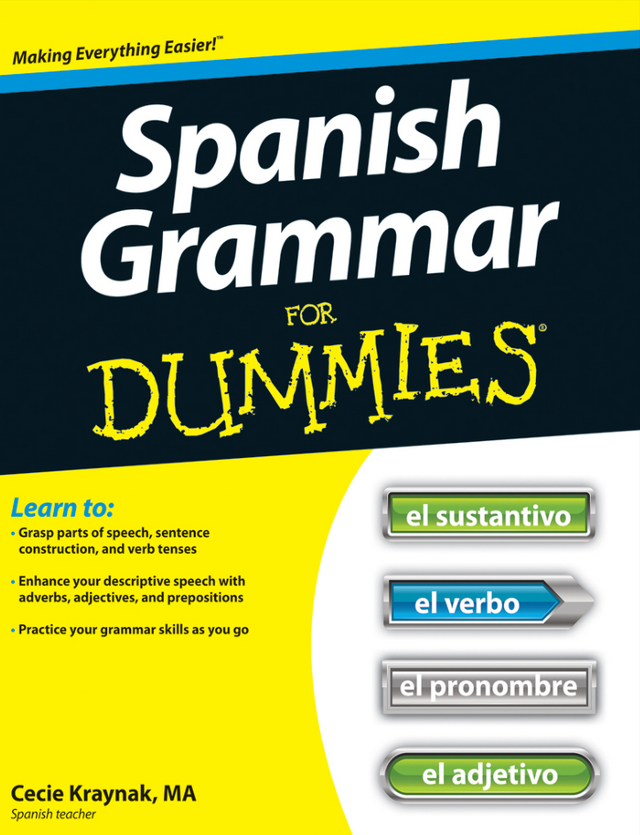 Spanish Grammar For Dummies - Cecie Kraynak