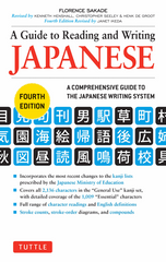 A Guide to Reading and Writing Japanese - Fourth Edition