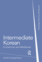 Intermediate Korean Workbook - Andrew Sangpil Byon