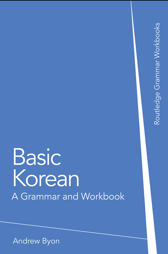 Basic Korean A Grammar and Workbook (Grammar Workbooks)