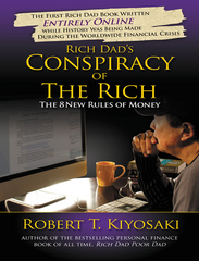 Rich Dads Conspiracy of the Rich - Robert T. Kiyosaki