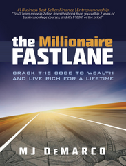 The Millionaire Fastlane by MJ DeMarco