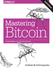 Mastering Bitcoin by Andreas M. Antonopoulos