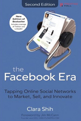 The Facebook Era - Calra Shih