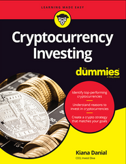 Cryptocurrency Investing for Dummies - Kiana Danial