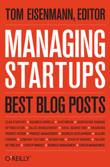 Managing Startups Best Blog Posts by Thomas Eisenmann