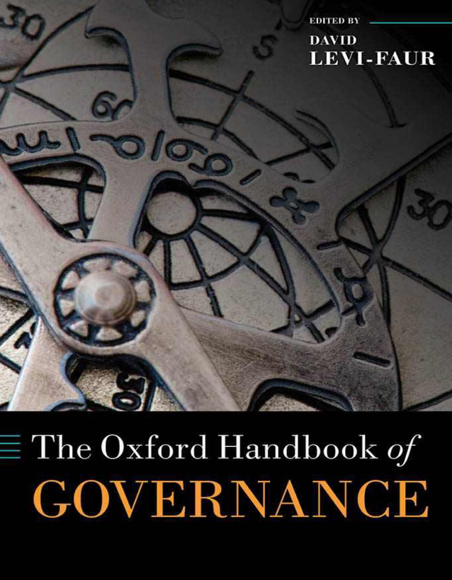 The Oxford Handbook of Governance by David Levi-Faur