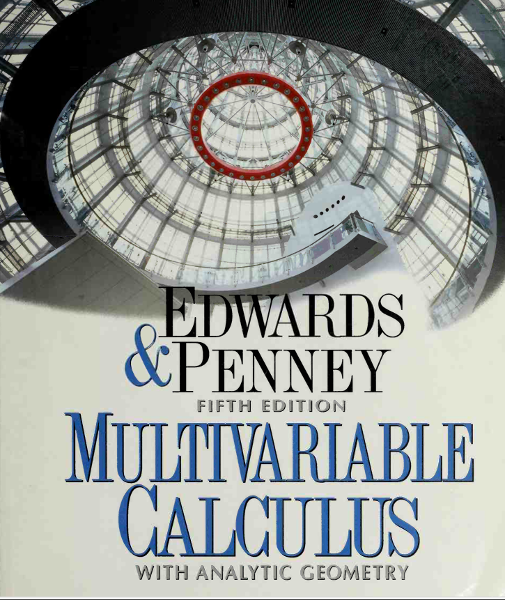 Multivariable Calculus with Analytic Geometry, Fifth Edition [no ch1-9] by C. Henry Edwards, David E. Penney