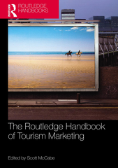 The Routledge Handbook of Tourism Marketing by Scott McCabe