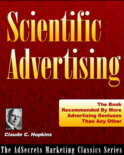 Scientific Advertising Claude C. Hopkins